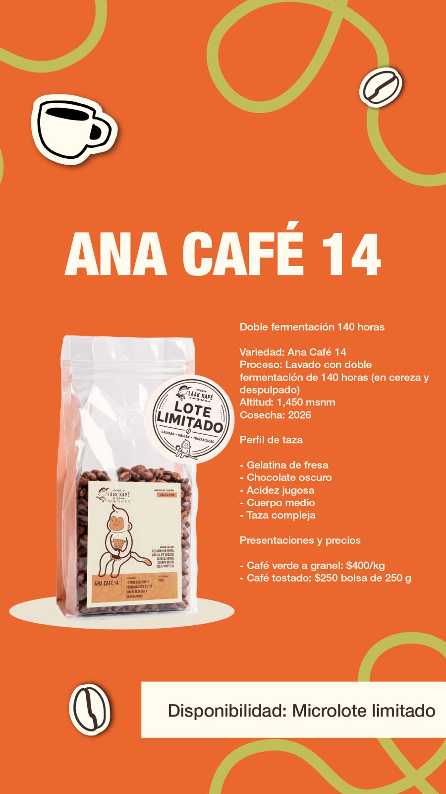 Ana Café 14 – Doble Fermentación 140 Horas